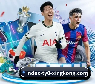 星空娱乐五大内容板块,覆盖赛事直播与实时比分